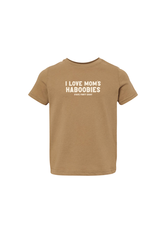 Toddler Crew Neck Mom's Haboobies | Coyote Brown